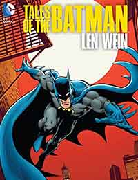 Tales of the Batman: Len Wein Tales of the Batman: Len Wein