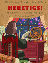 Heretics!: The Wondrous (and Dangerous) Beginnings of Modern Philosophy Heretics!: The Wondrous (and Dangerous) Beginnings of Modern Philosophy