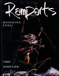 Ramparts: Unseeing Eyes