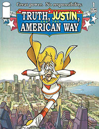 Truth, Justin, and the American Way