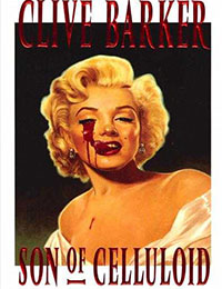 Clive Barker: Son of Celluloid