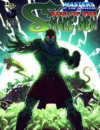 Masters of the Universe Rise of the Snake Men Masters of the Universe Rise of the Snake Men