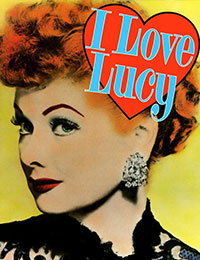 I Love Lucy: A Comic Retrospective