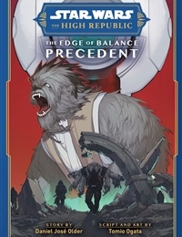 Star Wars: The High Republic - The Edge of Balance: Precedent Star Wars: The High Republic - The Edge of Balance: Precedent