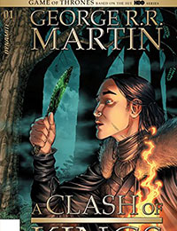 George R.R. Martin's A Clash Of Kings: The Comic Book Vol. 2 George R.R. Martin's A Clash Of Kings: The Comic Book Vol. 2