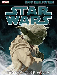 Star Wars Legends Epic Collection: The Clone Wars Star Wars Legends Epic Collection: The Clone Wars