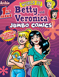 World of Betty & Veronica Digest World of Betty & Veronica Digest