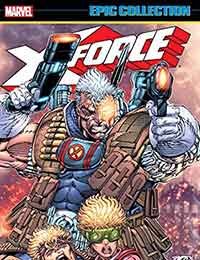 X-Force Epic Collection X-Force Epic Collection