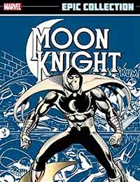Moon Knight Epic Collection Moon Knight Epic Collection