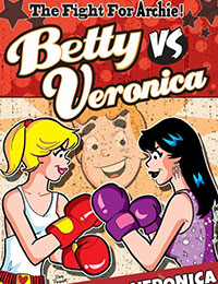 Betty vs Veronica Betty vs Veronica