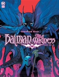 Batman: City of Madness Batman: City of Madness