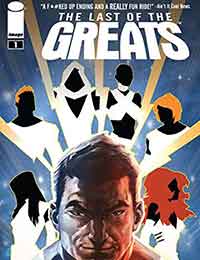 The Last of the Greats The Last of the Greats