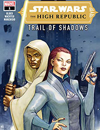 Star Wars: The High Republic - Trail of Shadows Star Wars: The High Republic - Trail of Shadows