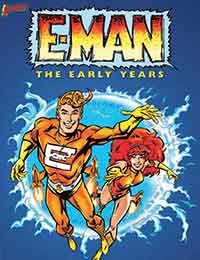 E-Man: The Early Years E-Man: The Early Years