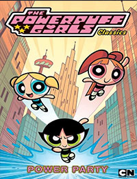 Powerpuff Girls Classics Powerpuff Girls Classics