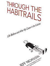 Through the Habitrails Through the Habitrails