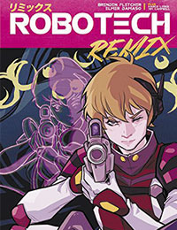 Robotech Remix Robotech Remix