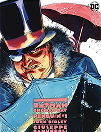 Batman - One Bad Day: The Penguin Batman - One Bad Day: The Penguin