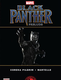Marvel's Black Panther Prelude Marvel's Black Panther Prelude
