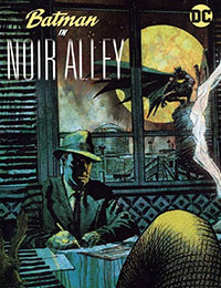 Batman in Noir Alley