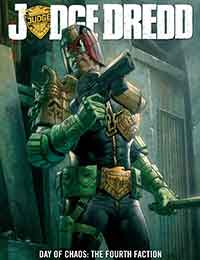 Judge Dredd: Day of Chaos - The Fourth Faction Judge Dredd: Day of Chaos - The Fourth Faction