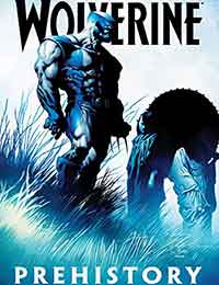 Wolverine: Prehistory Wolverine: Prehistory