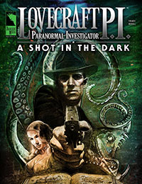 Lovecraft P.I. - A Shot in the Dark Lovecraft P.I. - A Shot in the Dark