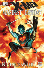 X-Men: Manifest Destiny Nightcrawler X-Men: Manifest Destiny Nightcrawler