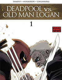 Deadpool vs. Old Man Logan Deadpool vs. Old Man Logan