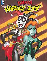 Batman: Harley and Ivy The Deluxe Edition Batman: Harley and Ivy The Deluxe Edition