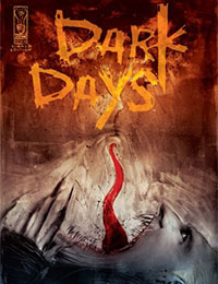 Dark Days Dark Days