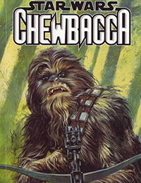 Star Wars: Chewbacca Star Wars: Chewbacca