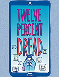 Twelve Percent Dread Twelve Percent Dread
