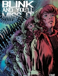 Blink and You'll Miss It