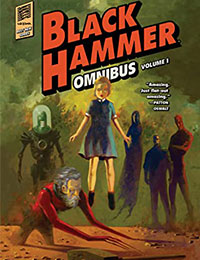 Black Hammer Omnibus Black Hammer Omnibus