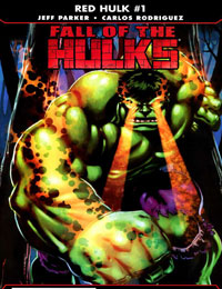 Fall of the Hulks: Red Hulk Fall of the Hulks: Red Hulk