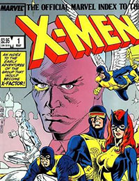 The Official Marvel Index To The X-Men (1987) The Official Marvel Index To The X-Men (1987)