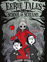 Eerie Tales from the School of Screams