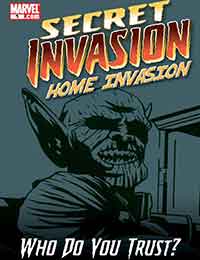 Secret Invasion: Home Invasion Secret Invasion: Home Invasion