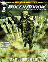 Flashpoint: Green Arrow Industries Flashpoint: Green Arrow Industries