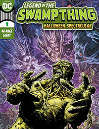 Legend of the Swamp Thing: Halloween Spectacular Legend of the Swamp Thing: Halloween Spectacular