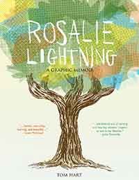 Rosalie Lightning: A Graphic Memoir Rosalie Lightning: A Graphic Memoir