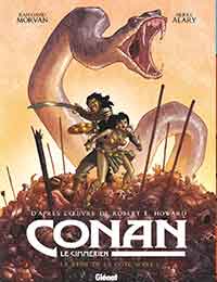Conan le Cimmérien - La Reine de la côte noire Conan le Cimmérien - La Reine de la côte noire