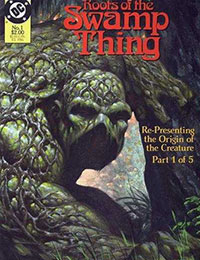 Roots of the Swamp Thing Roots of the Swamp Thing