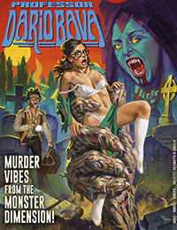 Professor Dario Bava: Murder Vibes From The Monster Dimension!
