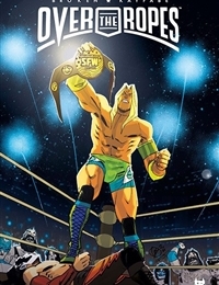 Over the Ropes: Broken Kayfabe