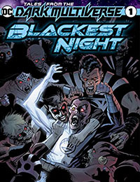 Tales From the Dark Multiverse: Blackest Night Tales From the Dark Multiverse: Blackest Night