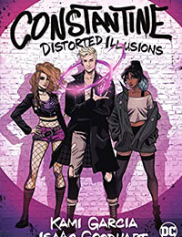 Constantine: Distorted Illusions Constantine: Distorted Illusions
