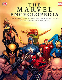 The Marvel Encyclopedia The Marvel Encyclopedia