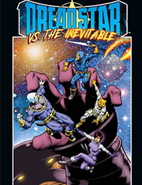 Dreadstar Vs The Inevitable